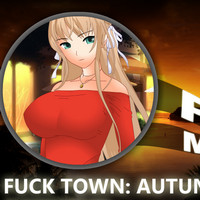 Fuck Town: Autumn Dream